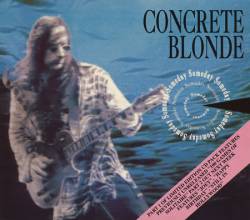 Concrete Blonde : Someday